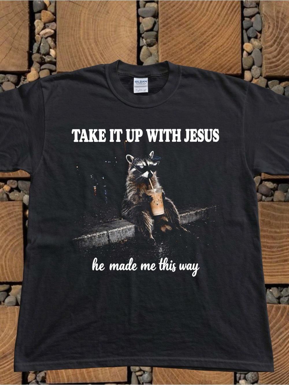 Take It Up With Jesus Raccoon Graphic Tee Christian Shirt